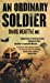 Bild des Verkufers fr An Ordinary Soldier [Soft Cover ] zum Verkauf von booksXpress