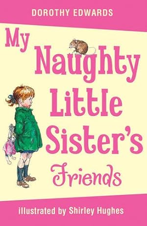 Immagine del venditore per My Naughty Little Sister's Friends by Edwards, Dorothy [Paperback ] venduto da booksXpress