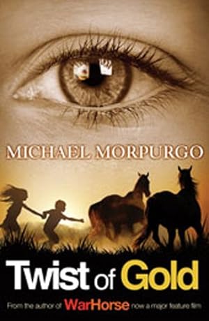 Seller image for Twist of Gold by Morpurgo M.B.E., Michael [Paperback ] for sale by booksXpress