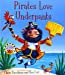 Bild des Verkufers fr Pirates Love Underpants. Claire Freedman [Soft Cover ] zum Verkauf von booksXpress