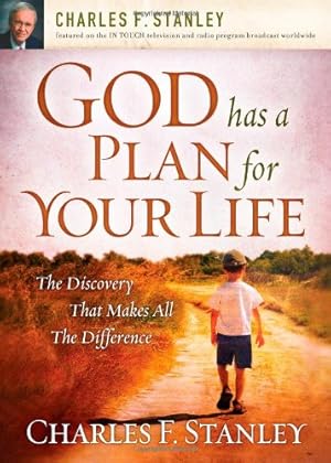 Seller image for God Has a Plan for Your Life: The Discovery that Makes All the Difference by Stanley, Charles [Paperback ] for sale by booksXpress