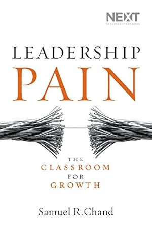 Seller image for Leadership Pain: The Classroom for Growth by Chand, Samuel [Hardcover ] for sale by booksXpress