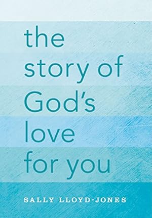 Immagine del venditore per The Story of God's Love for You by Sally Lloyd-Jones [Paperback ] venduto da booksXpress