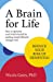 Imagen del vendedor de A Brain for Life: How to Optimise Your Brain Health by Making Simple Lifestyle Changes Now [Soft Cover ] a la venta por booksXpress