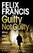 Seller image for Guilty Not Guilty [No Binding ] for sale by booksXpress