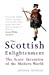 Imagen del vendedor de The Scottish Enlightenment : The Scots' Invention of the Modern World [Soft Cover ] a la venta por booksXpress