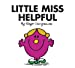 Seller image for Little Miss Helpful [Soft Cover ] for sale by booksXpress