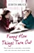 Seller image for Funny How Things Turn Out: Love, Death and Unsuitable Husbands - a Mother and Daughter story [Soft Cover ] for sale by booksXpress