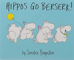 Seller image for Hippos Go Berserk! [No Binding ] for sale by booksXpress