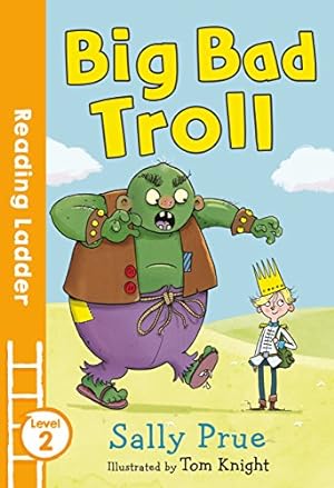 Seller image for Big Bad Troll: Level 2 (Reading Ladder) by Prue, Sally [Paperback ] for sale by booksXpress