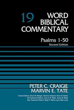 Seller image for Psalms 1-50, Volume 19: Second Edition (Word Biblical Commentary) by Craigie, Peter C., Tate, Marvin [Hardcover ] for sale by booksXpress