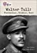 Seller image for Walter Tull:: Footballer, Soldier, Hero (Collins Big Cat) [Soft Cover ] for sale by booksXpress