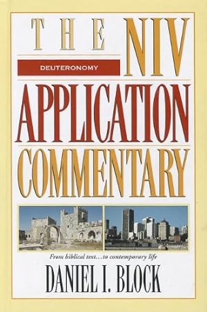 Bild des Verkufers fr Deuteronomy (The NIV Application Commentary) by Block, Daniel I. [Hardcover ] zum Verkauf von booksXpress