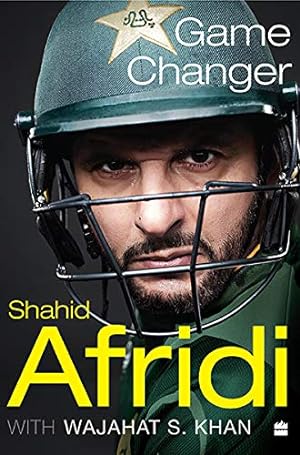 Seller image for Game Changer by Shahid Afridi, Wajahat S. Khan [Hardcover ] for sale by booksXpress