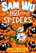 Seller image for Sam Wu is NOT Afraid of Spiders! [Soft Cover ] for sale by booksXpress