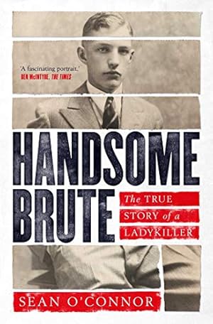 Seller image for Handsome Brute: The True Story of a Ladykiller [Soft Cover ] for sale by booksXpress