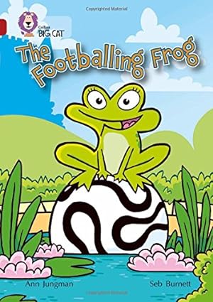 Seller image for The Footballing Frog (Collins Big Cat) (Bk. 13) [Soft Cover ] for sale by booksXpress