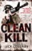 Seller image for Clean Kill (Gunnery Sergeant Kyle Swanson Series) [Soft Cover ] for sale by booksXpress