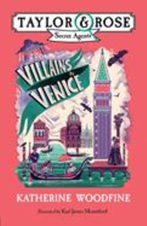 Imagen del vendedor de Villains in Venice (Taylor and Rose Secret Agents 3) [Paperback ] a la venta por booksXpress