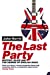Seller image for The Last Party [Soft Cover ] for sale by booksXpress