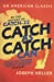 Seller image for Catch as Catch Can (American Classic) [Soft Cover ] for sale by booksXpress