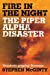 Imagen del vendedor de Fire in the Night: The Piper Alpha Disaster [Soft Cover ] a la venta por booksXpress