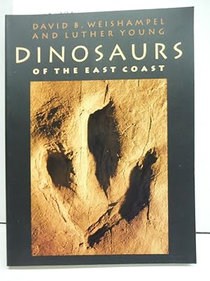 Seller image for Dinosaurs of the East Coast for sale by Imperial Books and Collectibles