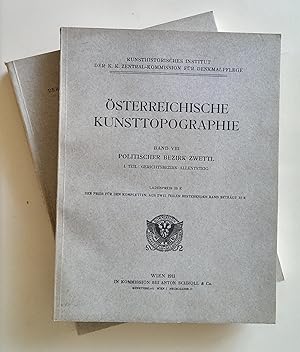 Österreichische Kunsttopographie. Band VIII. (In zwei Teilbänden) Politischer Bezirk Zwettl. I. T...