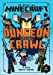 Imagen del vendedor de Minecraft: Dungeon Crawl (Woodsword Chronicles #5) [No Binding ] a la venta por booksXpress