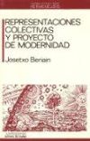 Seller image for Representaciones colectivas y proyecto de modernidad for sale by AG Library