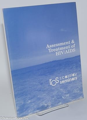 R. Cassidy Seminars: Assessment & Treatment of HIV/AIDS