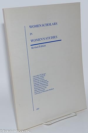 Image du vendeur pour Women Scholars in Women's Studies. Revised Edition mis en vente par Bolerium Books Inc.