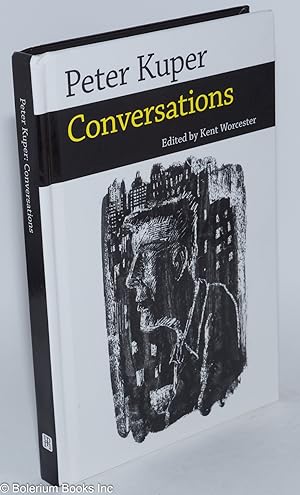 Peter Kuper conversations, edited by Kent Worcester