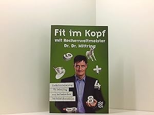 Fit im Kopf mit Rechenweltmeister Dr. Dr. Mittring: Gedächtnistraining für jeden Tag von Kaffeeko...