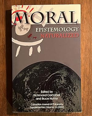 Seller image for Moral Epistemology Naturalized for sale by Cross-Country Booksellers