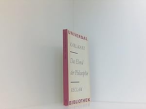 Bild des Verkufers fr Das Elend der Philosophie - Antwort auf Proudhons "Philosophie des Elends" zum Verkauf von Book Broker