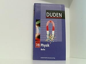 Physik, 7./8. Schuljahr - Schülerbuch (Duden Physik: Sekundarstufe I - Berlin)