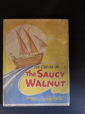 Seller image for The Cruise of the Saucy Walnut for sale by The Known World Bookshop