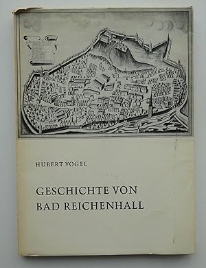 Bild des Verkufers fr Geschichte von Bad Reichenhall. zum Verkauf von Der Buchfreund