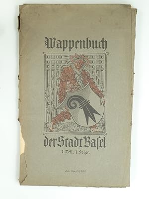 Imagen del vendedor de Wappenbuch der Stadt Basel 1. Teil, 1 Folge. a la venta por Antiquariat Dorner