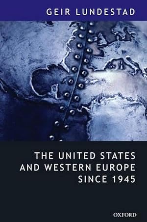 Bild des Verkufers fr The United States and Western Europe Since 1945 (Paperback) zum Verkauf von AussieBookSeller