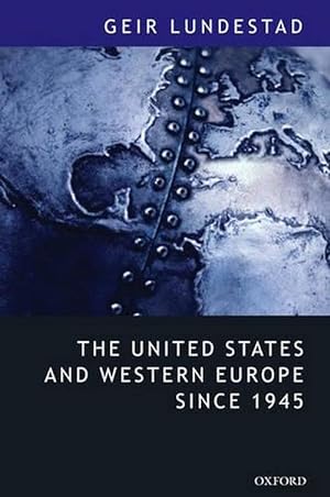 Bild des Verkufers fr The United States and Western Europe Since 1945 (Paperback) zum Verkauf von Grand Eagle Retail