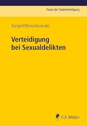 Immagine del venditore per Verteidigung bei Sexualdelikten venduto da AHA-BUCH GmbH