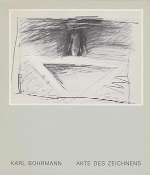 Seller image for Karl Bohrmann: Akte des Zeichnens ; Radierungen, Zeichnungen, Collagen 1950 - 1980 [anlsslich der Ausstellung der Stdtischen Kunsthalle Mannheim ; 20.2. - 29.3.1981]; [Joachim Heusinger von Waldegg] for sale by Licus Media