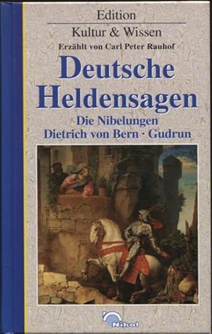 Bild des Verkufers fr Deutsche Heldensagen Die Nibelungen Dietrich von Bern Gudrun Edition Kultur & Wissen zum Verkauf von Flgel & Sohn GmbH