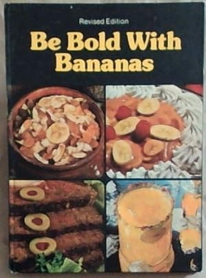 Seller image for Be Bold with Bananas for sale by Chapter 1