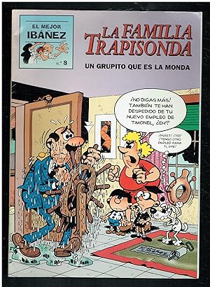 La familia Trapisonda. Un grupito que es la monda. Colección "El mejor ibáñez", nº 8.
