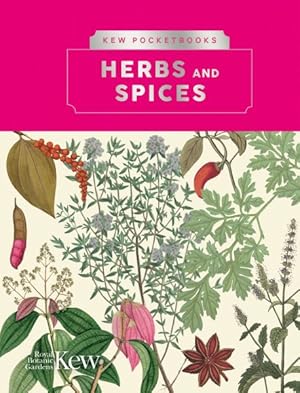 Seller image for Kew Pocketbooks: Herbs And Spices for sale by GreatBookPricesUK