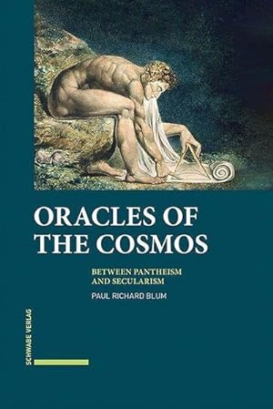Bild des Verkufers fr Oracles of the Cosmos : Between Pantheism and Secularism zum Verkauf von AHA-BUCH GmbH
