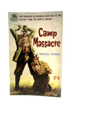 Imagen del vendedor de Camp Massacre a la venta por World of Rare Books